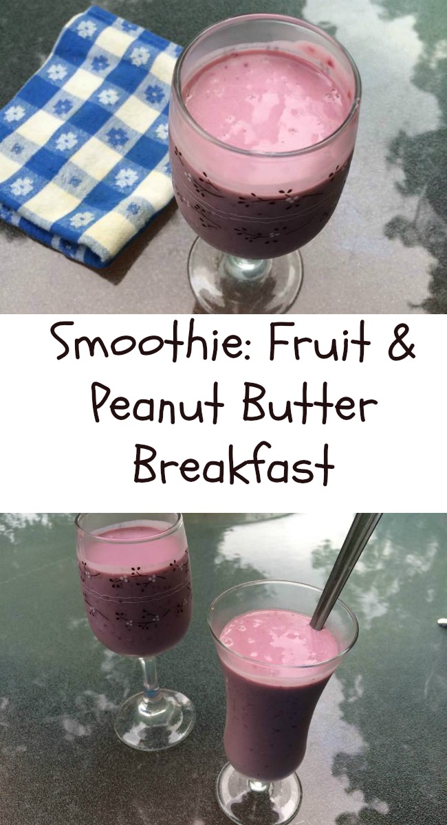 Pinterest Smoothie Fruit and Peanaut Butter