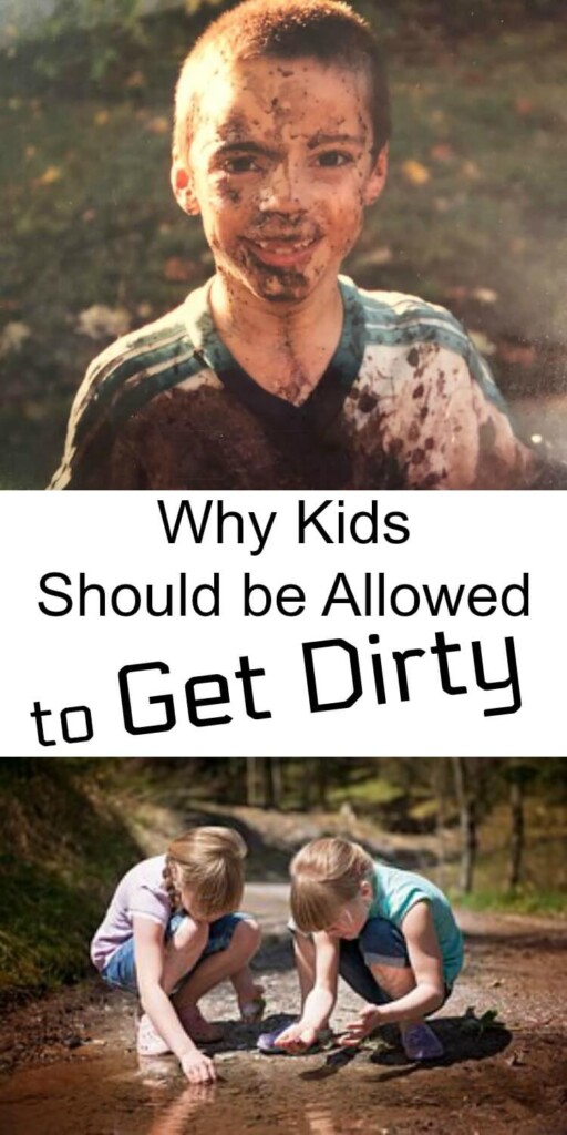 Why Kids Should Be Allowed to Get Dirty - My Windowsill